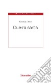 Guerra santa libro