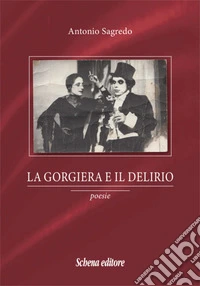 La gorgiera e il delirio