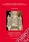 I vescovi a Bitonto. Chronologica Series Episcoporum Butuntinae Ecclesiae libro di Milillo Stefano