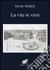 La vita in versi libro