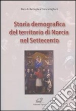 Storia demografica del territorio di Norcia nel Settecento