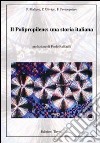 Il polipropilene. Una storia italiana libro