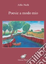 Poesie a modo mio libro