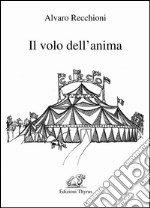 Il volo dell'anima libro