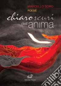 Chiaroscuri dell'anima