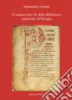 Manoscritto 31 della Biblioteca capitolare di Perugia