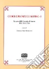 Codice Diplomatico aretino. Le carte della canonica di Arezzo III (1023-1078?). Vol. 1 libro
