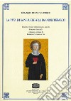 Béranger de Saint-Affrique. La vita di Santa Chiara da Montefalco libro