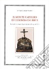 Il Monte Calvario di Colomba da Rieti. Immagini a stampa e legno dipinto a Perugia (1501) libro di Argenziano Raffaele