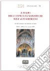 Il tempo delle comunità monastiche nell'Alto Medioevo. Atti del Convegno internazionale di studio (Roma-Subiaco, 9-11 giugno 2017) libro di Ermini Pani L. (cur.)