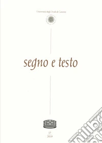 Segno e testo (2019). Vol. 17 libro