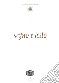 Segno e testo (2020). Vol. 18