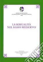 La sessualità nel basso medioevo libro