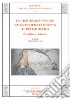 La dimensione spaziale della scrittura esposta in età medievale. Discipline a confronto. Atti del Convegno di studio (Napoli, 14-16 dicembre 2020) libro di Ferraiuolo D. (cur.)