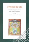 Storie infinite. Creatività, innovazione e riscrittura nei testi agiografici. Alla scuola di Claudio Leonardi libro