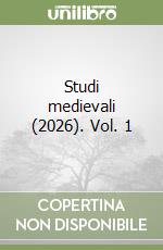 Studi medievali (2026). Vol. 1