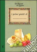 I miei primi piatti libro