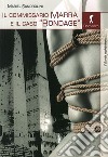 Il commissario Marra e il caso «bondage» libro