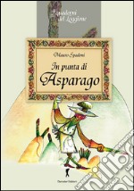 In punta d'asparago libro