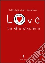 Love on the kitchen libro