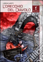 L'orecchio del diavolo libro