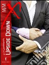 Upside down. La trilogia libro di Carpenetti Lily