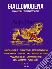 GialloModena. L'inaccessibile diventa accessibile libro