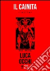 Il cainita libro di Occhi Luca