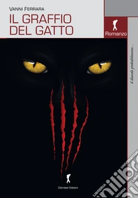Il graffio del gatto