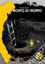 Un morto di troppo libro