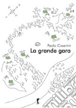 La grande gara