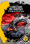 L'orecchio del diavolo libro