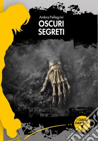 Oscuri segreti libro