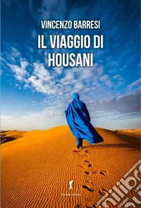 Il viaggio di Housani libro