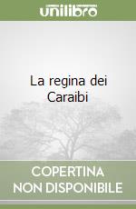 La regina dei Caraibi libro