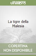 La tigre della Malesia libro