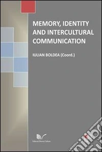 Memory, identity and intercultural communication