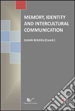 Memory, identity and intercultural communication