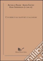 Contributi sui rapporti italo-russi libro