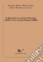 Il Montenegro nel rapporto Ottolenghi (1879) e nella relazione Durando (1881) libro