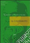 Il contributo (2013) vol. 1-2 libro