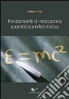 Fondamenti di meccanica quantistica relativistica libro