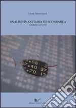 Analisi finanziaria ed economica. Esercitazioni libro