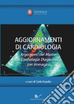 Aggiornamenti di cardiologia libro