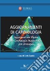 Aggiornamenti di cardiologia libro