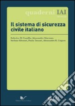 Il sistema di sicurezza civile italiano libro