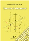 Esercizi di geometria libro di Trujillo Francisco J.