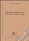 Viaggio nell'Europa dell'Est. Dalla Serbia al Levante ottomano libro di Battaglia Antonello