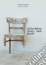 Zehn Jahre libro