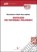 Riutilizzo dei materiali polimerici